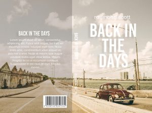 Back In The Days: Ready made book cover: Urban river setting. Beetle car reminiscent of the 1950's 1960's. Suitable for romantic fiction, non-fiction memoir