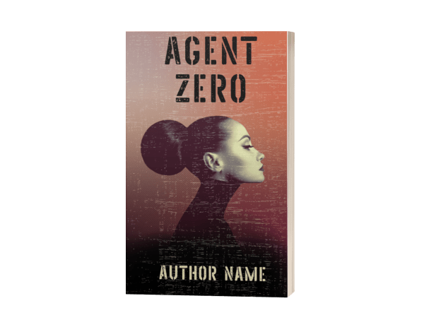 The Ebook & Paperback premade Cover features a side profile silhouette of a woman with her dark hair styled in a bun. The background fades from orange at the top to black at the bottom, creating a gradient effect. The title, "Agent Zero," is in bold, distressed text at the top. BookSelf Book Cover Design & Premade Book Covers