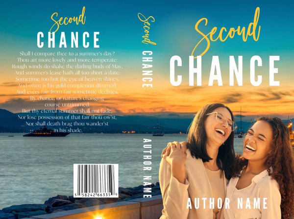 The image shows a Premade Ebook & Paperback Book Cover titled "Second Chance." On the cover, two women are smiling and laughing against a sunset backdrop with a harbor and boats. The title and author's name are in white, with a poem excerpt on the left side. The spine displays the title and author, while the ISBN barcode is at the bottom left. BookSelf Book Cover Design & Premade Book Covers