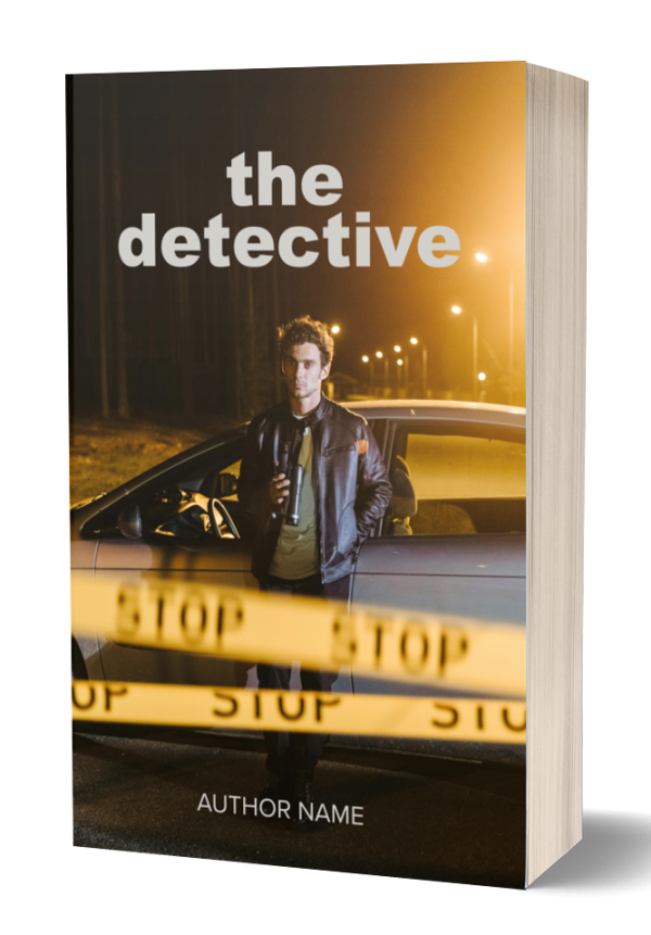 A book cover titled "The Detective" features a man in a leather jacket standing beside a car at night, holding a bottle. Yellow "STOP" tape is in the foreground. Streetlights illuminate the scene. The author's name is written at the bottom of the cover. BookSelf Book Cover Design & Premade Book Covers