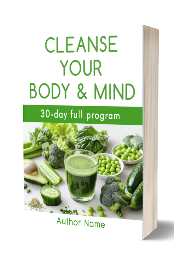Book cover titled "Cleanse Your Body & Mind" with a subtitle "30-day full program." The design features various green vegetables such as broccoli, cucumber, celery, lettuce, and a glass of green juice. The author name is shown below the image. The overall color theme is green and white. BookSelf Book Cover Design & Premade Book Covers