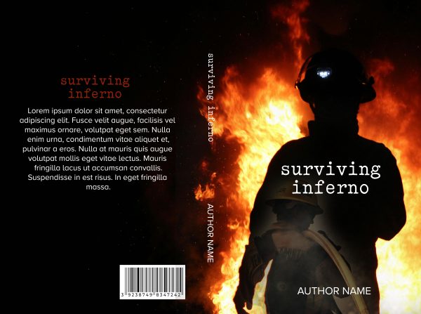 A book cover titled "Surviving Inferno: Ebook & Ready Made Premade Book Cover" featuring a silhouette of a firefighter against a backdrop of intense flames. The author's name is at the bottom of the front cover. The back cover includes placeholder text in Latin and the book title on the spine. A barcode is at the bottom left corner. BookSelf Book Cover Design & Premade Book Covers